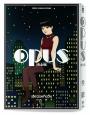 OPUS 完全版〔全新收錄編輯大野修一編後記、今京子與丸山正雄訪談〕